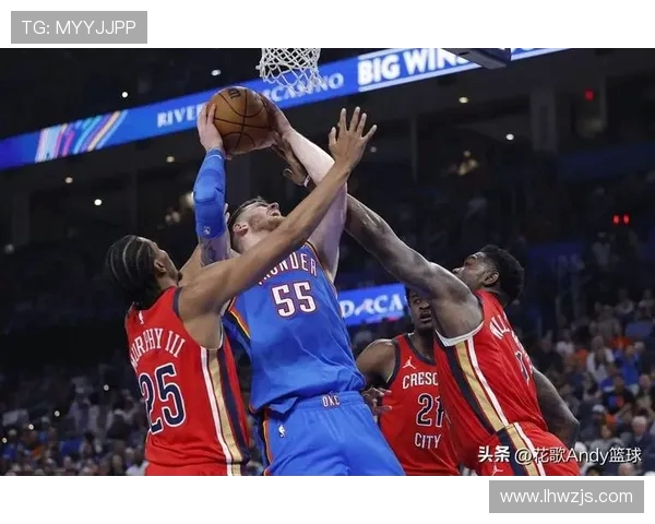 2015年NBA季后赛精彩对决鹈鹕与雷霆的激烈较量回顾与分析